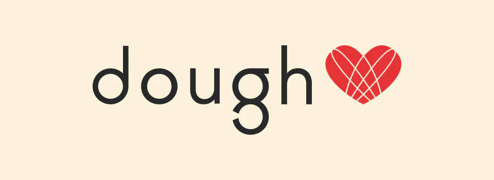 Dough. Our way of saying 'thank you'